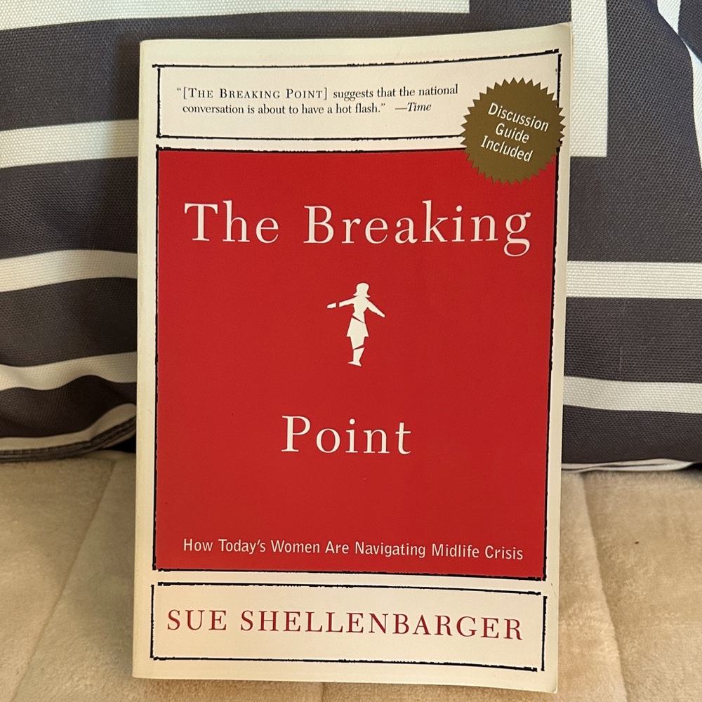👁️4/$10👁️Midlife crisis in women. The Breaking Point Book